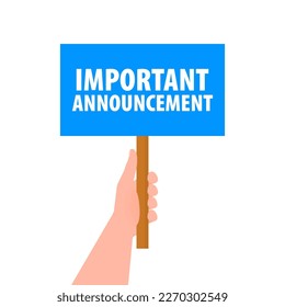 Hand holding placard with space for text Important Announcement