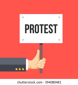 Hand Holding Protest Sign Flat Illustration. Protest, Demonstration, Riot, Political Rally Concept. Flat Design Elements For Web Sites, Printed Materials, Web Banner, Infographics. Vector Illustration