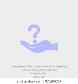Hand holding question mark on. Vector. Hand Question Business