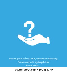 Hand holding question mark on. Vector. Hand Question Business