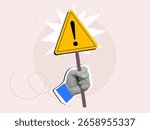 Hand holding red protest banner with yellow warning sign with Exclamation mark. Modern photo collage style. Vector illustration