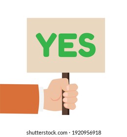 Hand holding sign with the word Yes. Placard Yes or No. Votes concept. Disagree, agree, feedback. Vector stock