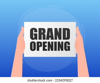 Hand holding signboard with text - Grand opening. Man showing billboard banner. Vector illustration.