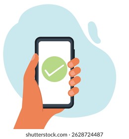 Hand holding smart phone with check mark message on device screen vector