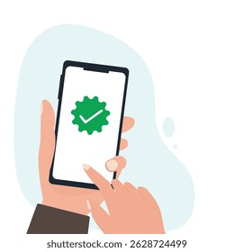 Hand holding smart phone with check mark message on device screen vector