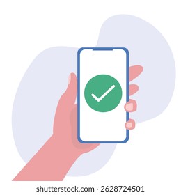 Hand holding smart phone with check mark message on device screen vector