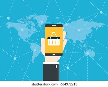Hand holding smart phone. E-commerce application on the shopping cart screen. World map on blue background with location points interconnected by lines. Flat design vector illustration.