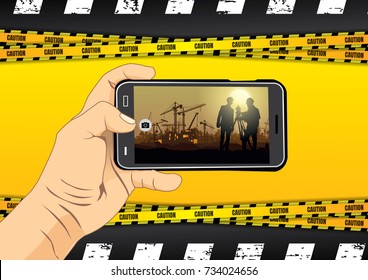 Hand holding smart phone to take photo,Engineers inspecting site,Construction vector background.
