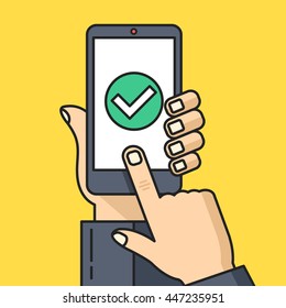 Hand holding smartphone with check mark icon on screen. Green checkmark. Finger touches display. Modern thin line flat design graphics elements for banners, websites, mobile apps. Vector illustration