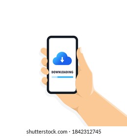 Hand holding smartphone with cloud, arrow and progress bar on the screen. Downloading information. Downloading concept. Flat, illustration. Vector EPS 10.