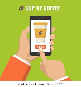Hand holding smartphone with disposable coffee cup on the screen. Order food and drink concept. Flat vector illustration.