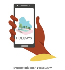 Hand holding a smartphone with holiday resort view and note holidays. Vector