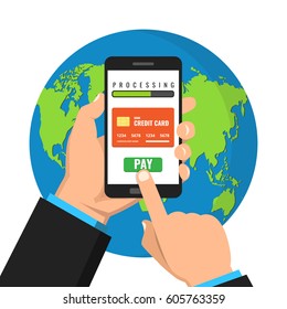 Hand holding smartphone with mobile payments on the screen. World map on the background. Vector flat illustration.