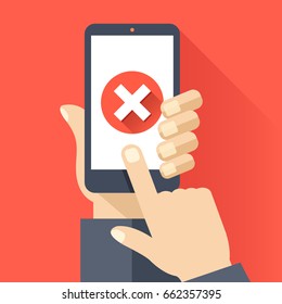 Hand holding smartphone with round red x mark icon on smartphone screen. Modern flat design graphic elements for web banners, web sites, infographics. Long shadow design. Creative vector illustration