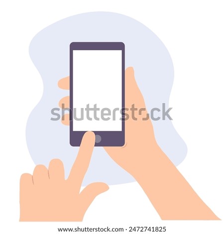 Hand holding  smartphone touching blank white screen. Using mobile smartphone, flat design concept.