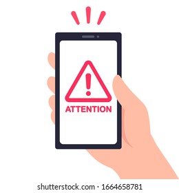 Hand Holding Smartphone With Warning Sign And Text Attention. Red Exclamation Mark Symbol, Phone Problem. Vector Clip Art Illustration, Flat Cartoon Design.