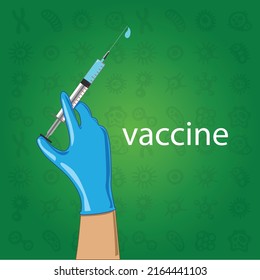 A hand with holding syringe vector illustration on the green background. Concept of vaccination.