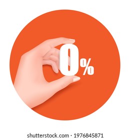 Hand holding text 0% on orange circle background for financial concept design, vector 3d isolated for promotion sale ,Zero percent fee promotion