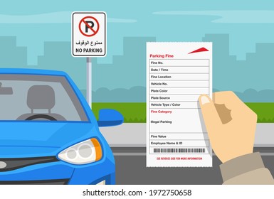 Hand holding violation ticket. Blue car parked in a restricted parking zone. Dubai no parking road sign. Flat vector illustration template.