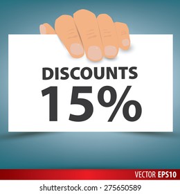 Hand holding white paper, a discount of 15 percent. Vector.