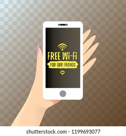 Hand holding white smart phone with free wi-fi sign on touch screen isolated on transparent background. Vector flat style design phone with screen and human hand. Free wi-fi concept illustration