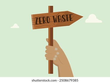 	
Hand Holding Zero Waste Wooden Sign. Sustainable Sign. Waste management illustration. Circular economy illustration