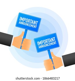 Hand holds Important Announcement realistic blue table on white background. Vector illustration.
