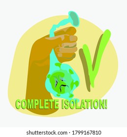 Hand holds a package with virus isolated. Abstract image of a virus. The inscription "Complete isolation". Green check mark on yellow background.