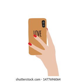 Hand holds the phone with a case and the inscription love. Selfie, call, chat, photo, photography. Video chatting online on smartphone. Hand holds smartphone. Trendy flat style. Vector illustration.