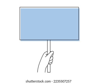 Hand holds poster,palm with placard.Showing social message Demonstration of opinion human rights,peaceful protest blank template, democracy concept.Editable stroke.Isolated.Vector illustration