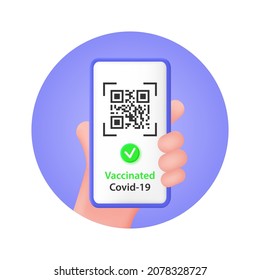 A hand holds a smartphone with the QR code of the Covid-19 vaccination certificate. Vector 3d illustration.