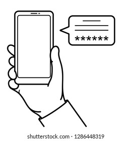 Hand holds smartphone. Receiving sms verification code to access website or web service. Two-factor user authentication. Vector outline icon isolated on white background.