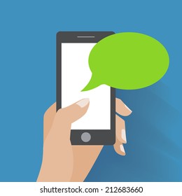 Hand holing smartphone with blank speech bubble for text. Using smart phone similar to iphon for text messaging. Eps 10 flat design concept.