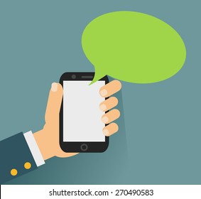 Hand Holing Smartphone With Blank Speech Bubble For Text. Using Smart Phone Similar To Iphon For Text Messaging. Eps 10 Flat Design Concept.