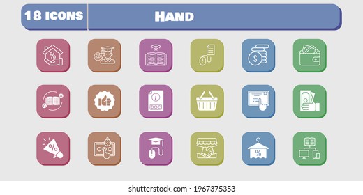 hand icon set. included megaphone, handshake, wallet, test, like, book, touchscreen, shopping-basket, click, feedback, mortgage icons on white background. linear, filled styles.