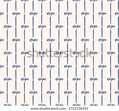 Hand inked stripes with the work “stripes” text in a geometric minimalist pattern in shades of blue on off white background. Calligraphy stripes seamless vector pattern. Great for home decor, fabric, wallpaper, gift wrap, stationery, packaging design projects.