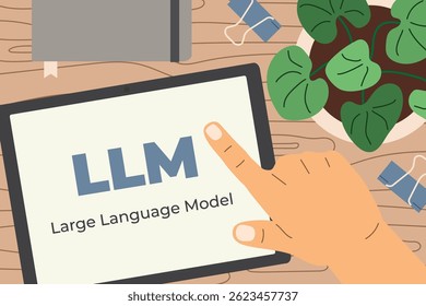 hand interacting with a digital tablet displaying LLM – symbolizing artificial intelligence, machine learning, and modern language processing technology- - vector illustration 