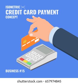 Hand keep credit card over bank payment terminal isometric flat vector illustration