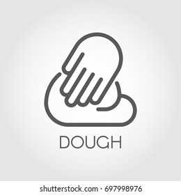 Hand kneading dough icon in line design. Preparation ingredient for pasta, pizza, bread and other dishes. Cook outline label. Vector illustration