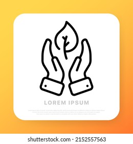 Hand with leaf line icon. Green leaf in the palms. Grean peace. Save world. Ecology concept. Line icon style. Vector line icon for Business and Advertising.