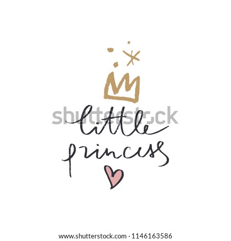 Hand lettered baby princess label, fairy tale concept, lettering word. Stylish girl print for posters, cards, mugs, clothes and other. Vector Illustration, clipart. Isolated on white background.