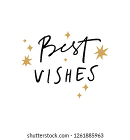 Hand lettered Best vishes text logo, type label, print. Unique stylish calligraphy design for posters, cards, mugs, clothes and other. Vector Illustration, clipart. Isolated on white background.