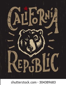 Hand lettered California Republic apparel t shirt fashion design, Grizzly Bear Head graphic, typographic art, ink drawing vector illustration, Golden state west coast travel souvenir. Wall Decor
