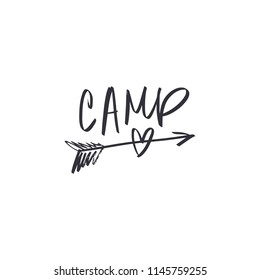 Hand lettered camping logo, label, print. Unique stylish design for posters, cards, mugs, clothes and other. Vector Illustration, clipart. Isolated on white background.