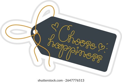 Hand Lettered "Choose Happiness" Tag Illustration - Quote Gift Tag Design