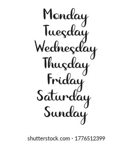 Hand Lettered Days of the Week. Calligraphy words Monday, Tuesday, Wednesday, Thursday, Friday, Saturday, Sunday. Lettering for Calendar, Organizer, Planner