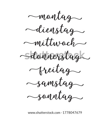 Hand Lettered Days of the Week in German. Translated: Monday, Tuesday, Wednesday, Thursday, Friday, Saturday, Sunday. Lettering for Calendar, Organizer, Planner

