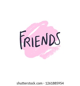 Hand lettered Friends text logo, type label, print. Unique stylish calligraphy design for posters, cards, mugs, clothes and other. Vector Illustration, clipart. Isolated on white background.