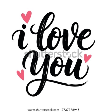 Hand lettered i love you message with pink hearts a romantic declaration