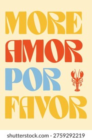 Hand Lettered Phrase Miore Amor Por Favor with Red Lobster, Whimsical Doodle Style